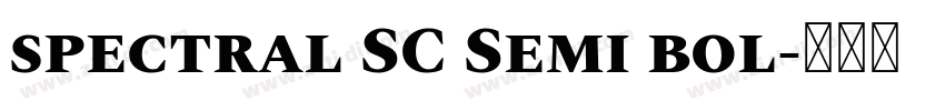 spectral SC Semi bol字体转换